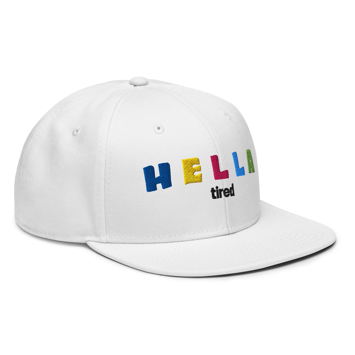 w8v clothing Hats > Baseball Caps > Snapback Hats Hella Tired Bay Area Snapback Hella Tired Bay Area Snapback