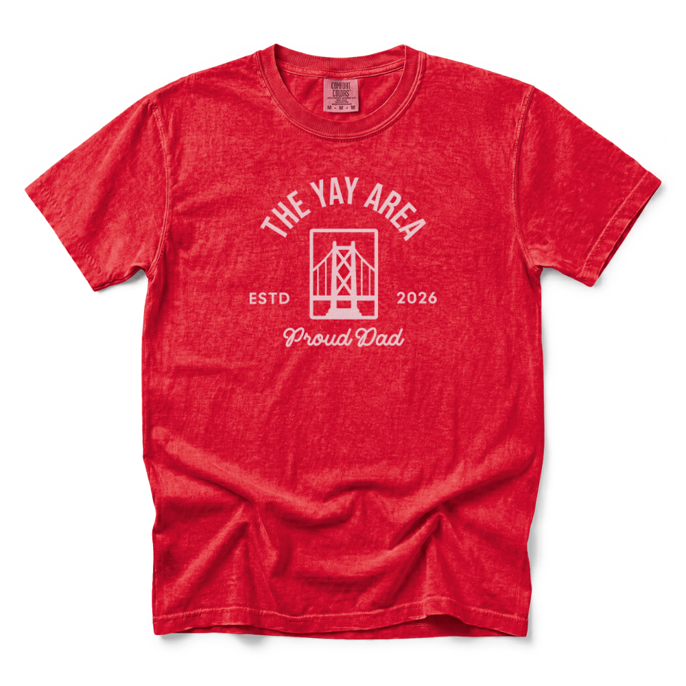 w8v clothing T-Shirt The Yay Area 'Proud Dad' T-Shirt The Yay Area 'Proud Dad' T-Shirt