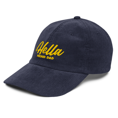 Hella Proud Dad Corduroy Dad Hat