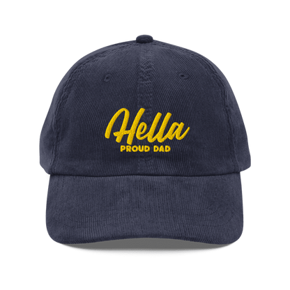 Hella Proud Dad Corduroy Dad Hat