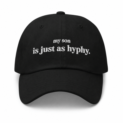 w8v clothing Hats > Baseball Caps > Dad Hats My Son is Just As Hyphy Dad Hat My Son is Just As Hyphy Dad Hat