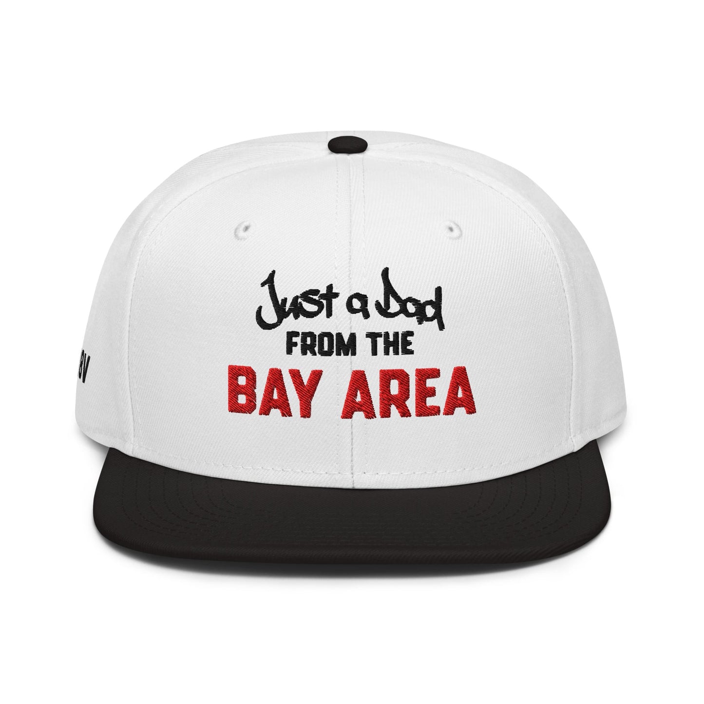 w8v clothing Hats > Baseball Caps > Snapback Hats Just a Dad from the Bay Snapback Just a Dad from the Bay Snapback
