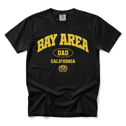 w8v clothing T-Shirt Bay Area California Dad T-Shirt Bay Area California Dad T-Shirt