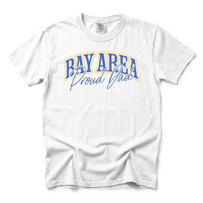 w8v clothing T-Shirt Bay Area Proud Dad T-Shirt Bay Area Proud Dad T-Shirt