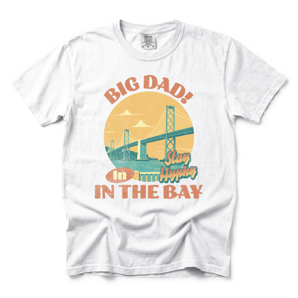 w8v clothing T-Shirt Big Dad In The Bay T-Shirt Big Dad In The Bay T-Shirt