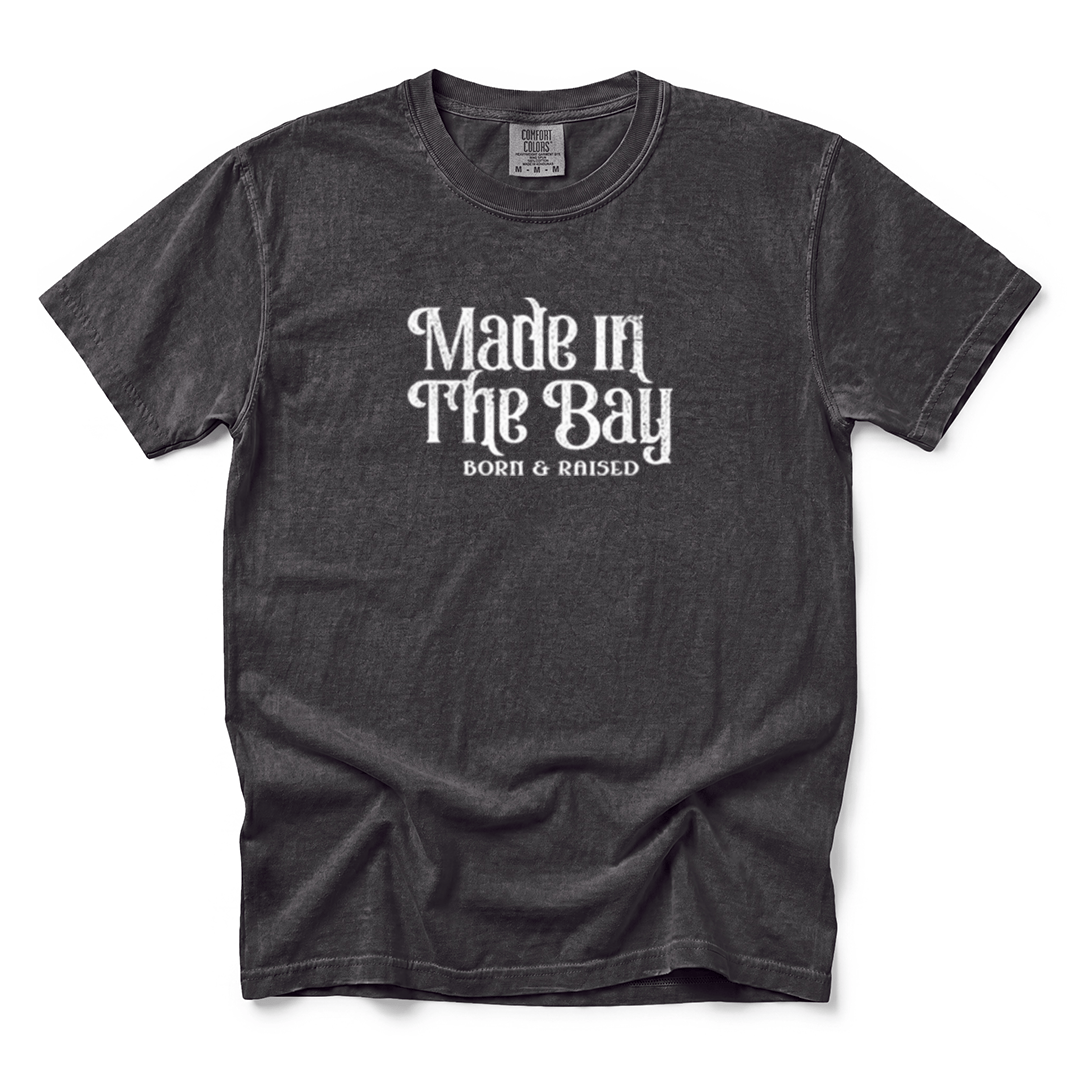 w8v clothing T-Shirt Born & Raised in the Bay T-Shirt Born & Raised in the Bay T-Shirt