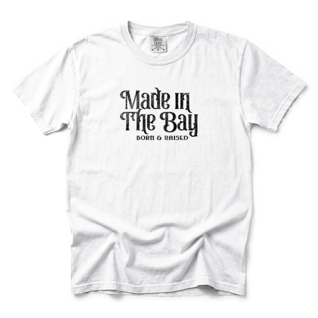 w8v clothing T-Shirt Born & Raised in the Bay T-Shirt Born & Raised in the Bay T-Shirt
