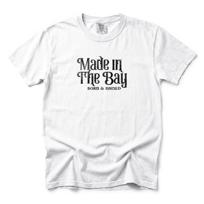 w8v clothing T-Shirt Born & Raised in the Bay T-Shirt Born & Raised in the Bay T-Shirt