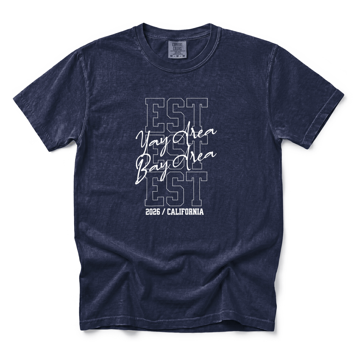 w8v clothing T-Shirt EST 2026 Bay Area T-Shirt EST 2026 Bay Area T-Shirt