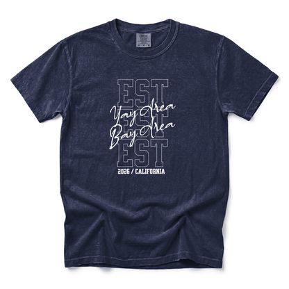 w8v clothing T-Shirt EST 2026 Bay Area T-Shirt EST 2026 Bay Area T-Shirt