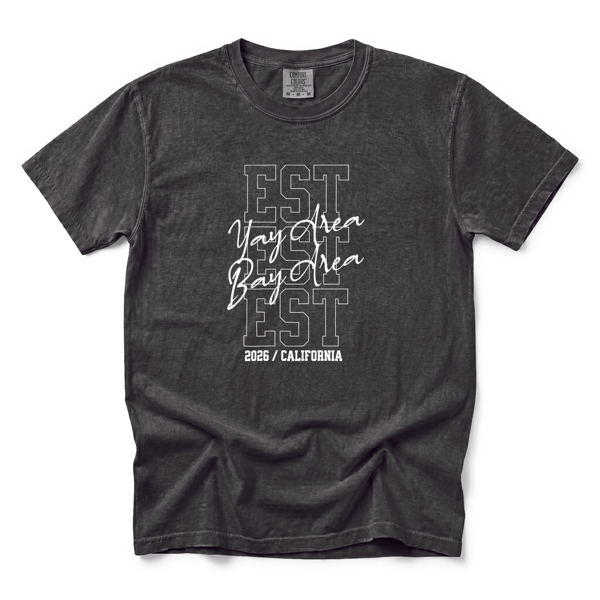 w8v clothing T-Shirt EST 2026 Bay Area T-Shirt EST 2026 Bay Area T-Shirt