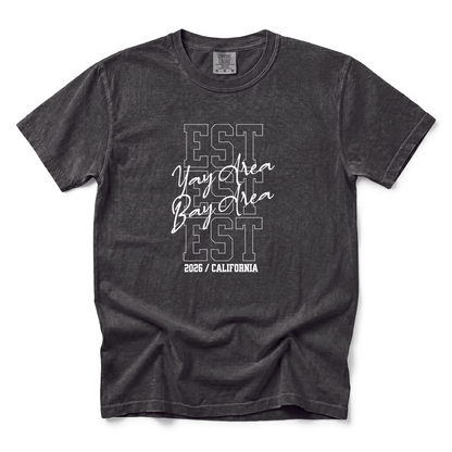 w8v clothing T-Shirt EST 2026 Bay Area T-Shirt EST 2026 Bay Area T-Shirt