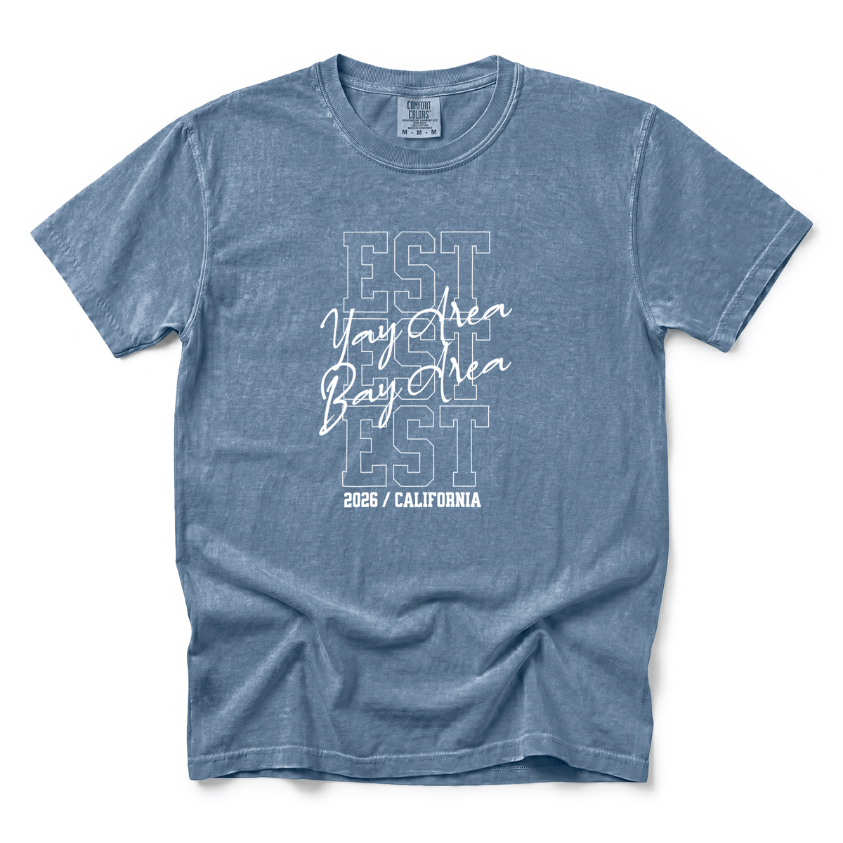 w8v clothing T-Shirt EST 2026 Bay Area T-Shirt EST 2026 Bay Area T-Shirt