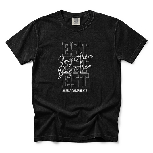 w8v clothing T-Shirt EST 2026 Bay Area T-Shirt EST 2026 Bay Area T-Shirt
