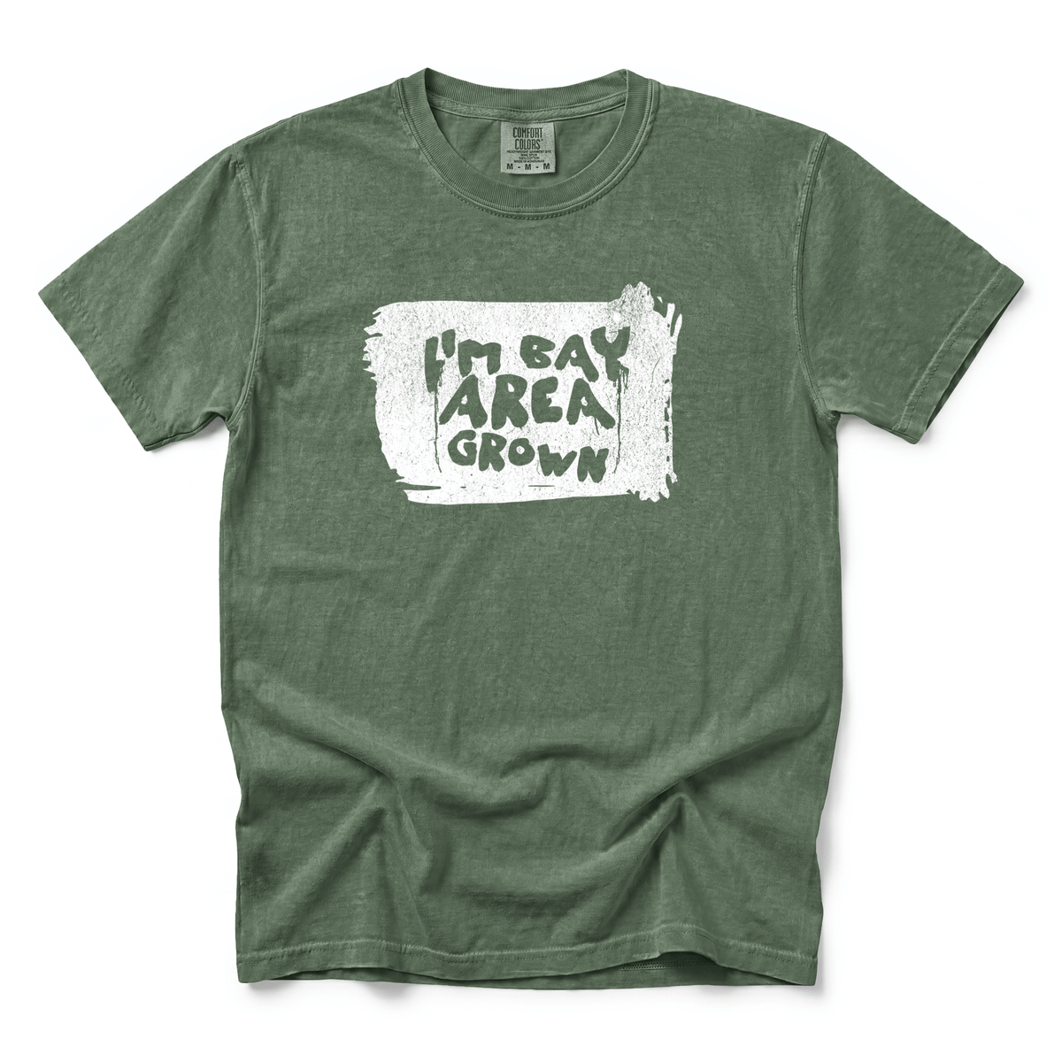 w8v clothing T-Shirt I'm Bay Area Grown T-Shirt I'm Bay Area Grown T-Shirt