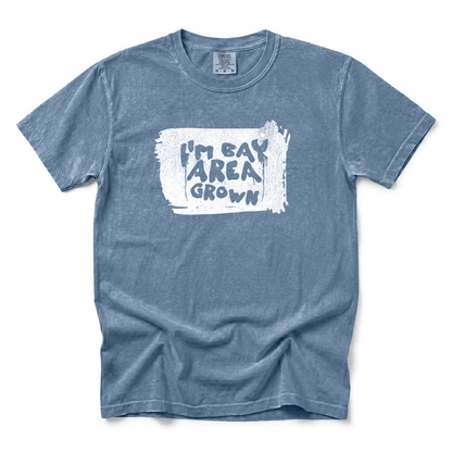 w8v clothing T-Shirt I'm Bay Area Grown T-Shirt I'm Bay Area Grown T-Shirt