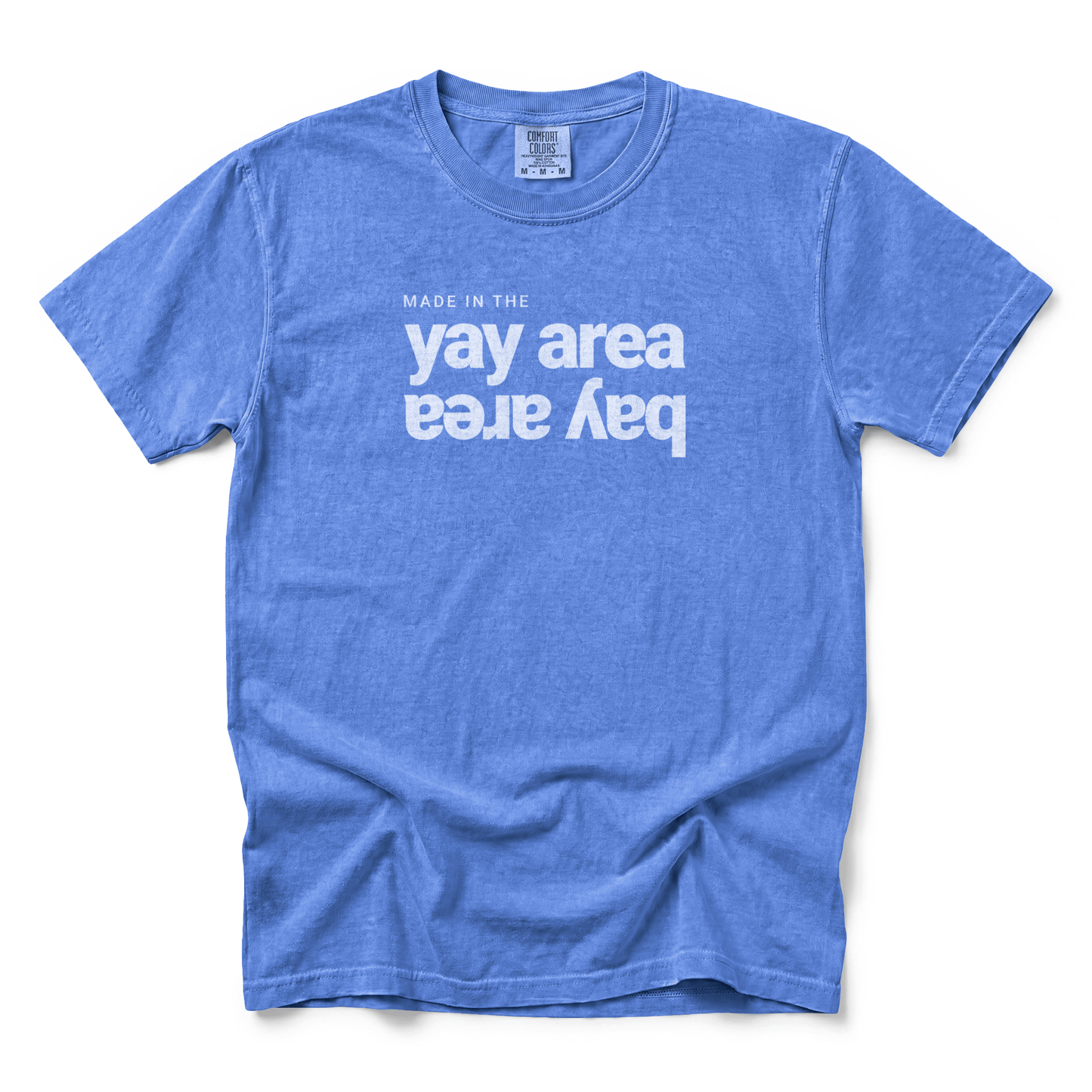 w8v clothing T-Shirt Made in the Bay & Yay T-Shirt Made in the Bay & Yay T-Shirt