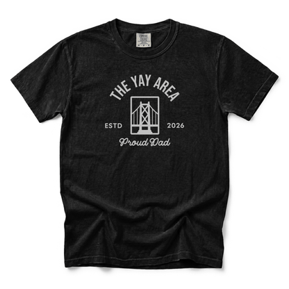 w8v clothing T-Shirt The Yay Area 'Proud Dad' T-Shirt The Yay Area 'Proud Dad' T-Shirt