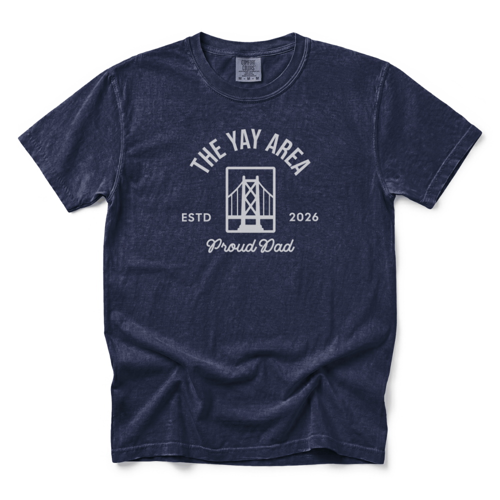 w8v clothing T-Shirt The Yay Area 'Proud Dad' T-Shirt The Yay Area 'Proud Dad' T-Shirt