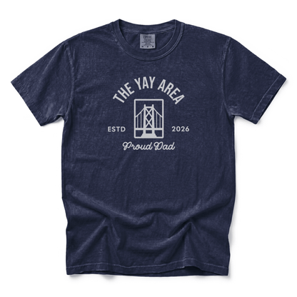 w8v clothing T-Shirt The Yay Area 'Proud Dad' T-Shirt The Yay Area 'Proud Dad' T-Shirt