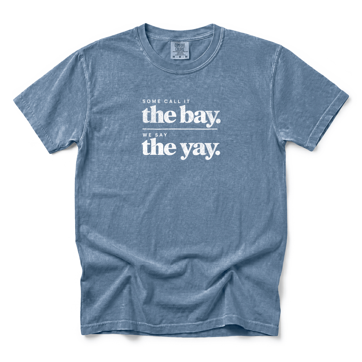 w8v clothing T-Shirt We Say The Yay T-Shirt We Say The Yay T-Shirt