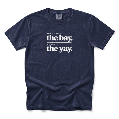 w8v clothing T-Shirt We Say The Yay T-Shirt We Say The Yay T-Shirt