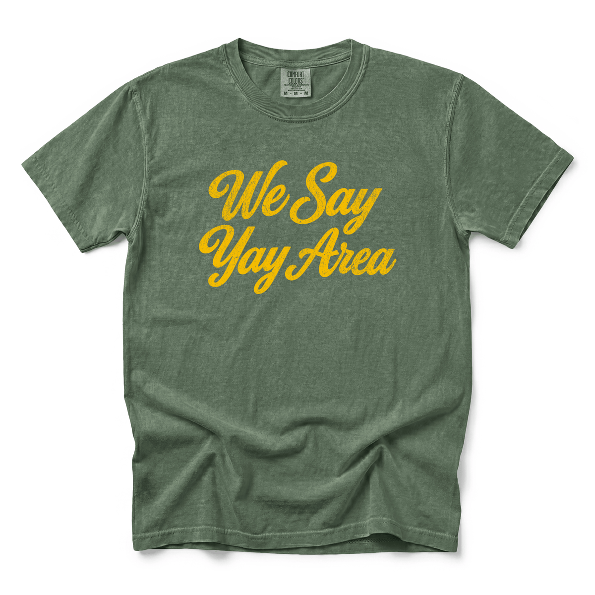 w8v clothing T-Shirt We Say Yay Area T-Shirt We Say Yay Area T-Shirt
