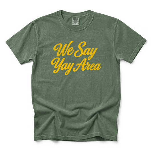w8v clothing T-Shirt We Say Yay Area T-Shirt We Say Yay Area T-Shirt