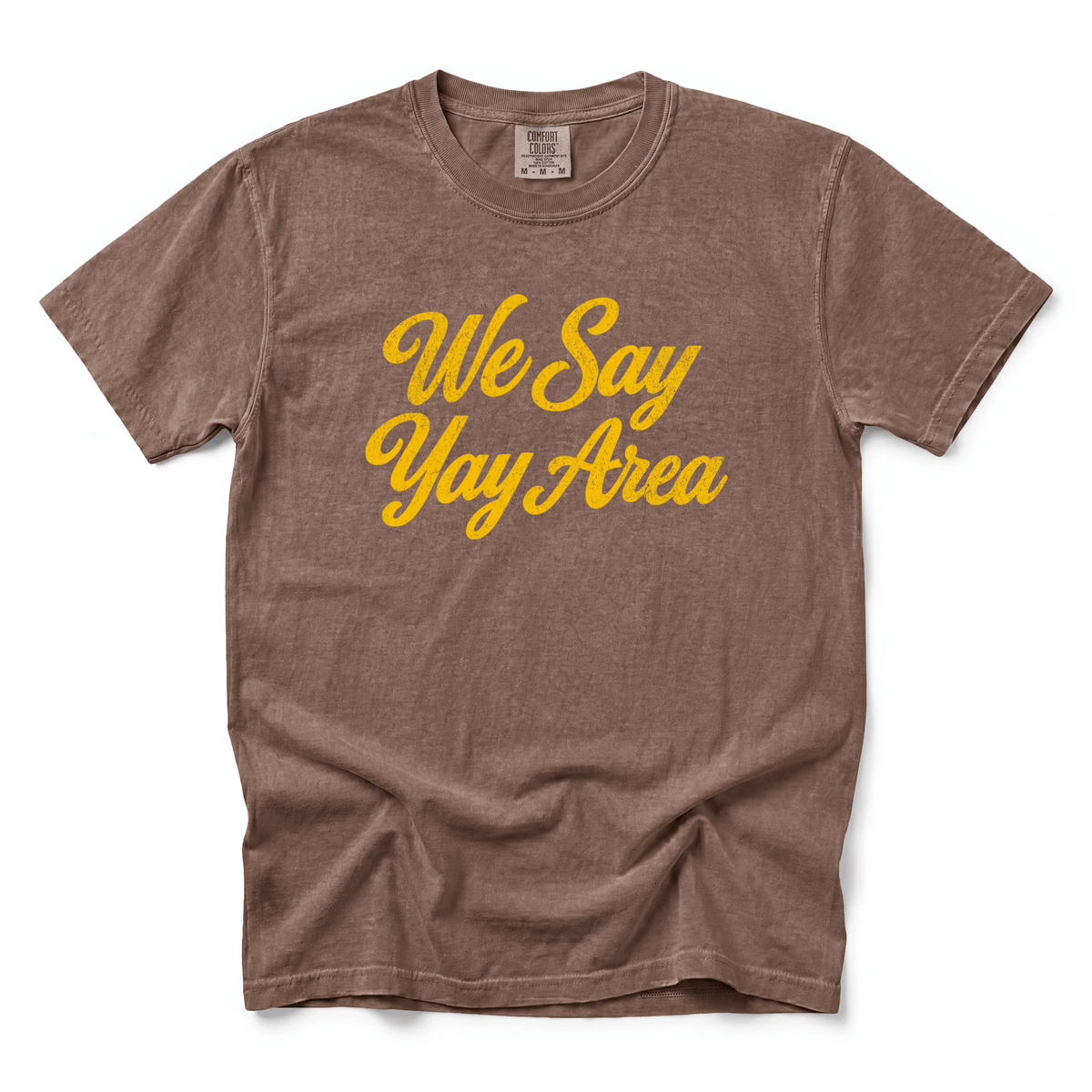 w8v clothing T-Shirt We Say Yay Area T-Shirt We Say Yay Area T-Shirt